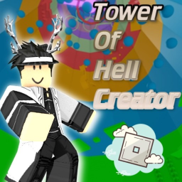 Tower Of Hell Creator {Full Version}