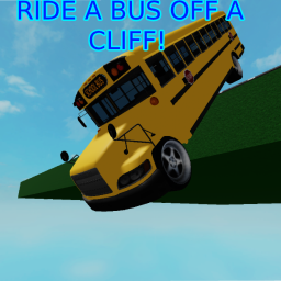 Ride A Bus Off A Cliff! :3