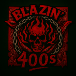 BLAZIN’ 400s