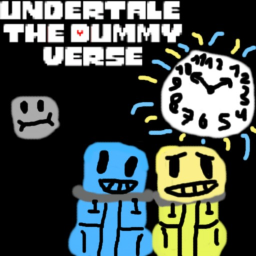 Undertale : The Dummy Verse