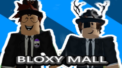 [Work at a mall!] Bloxy Mall!