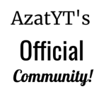 AzatYT's Official Community