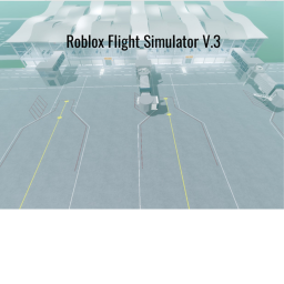Roblox Flight Simulator V.3