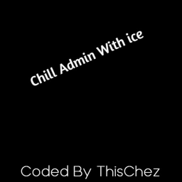 Ice's Chill Hangout (With admin)