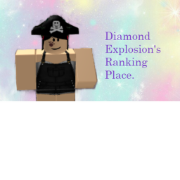 Diamond Explosion's Ranking Place