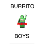 burrito boys reborn!