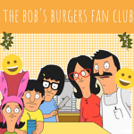 The Bob's Burgers Fan Club
