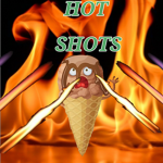 Hot shots yay