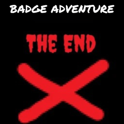 (The End) Badge Adventure