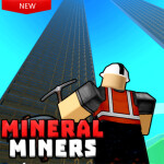 Mineral Miners