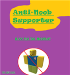 Anti-Noob Supporters
