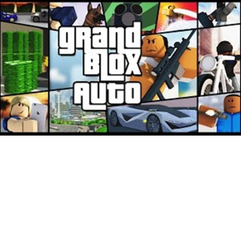 Grand Blox Auto 