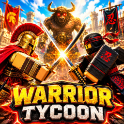 Warrior Tycoon [MASSIVE UPDATE]