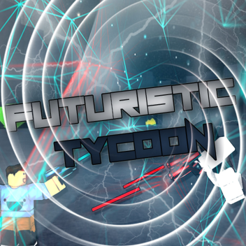 Futuristic Tycoon