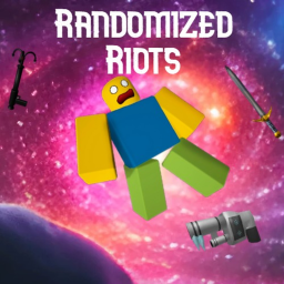 Randomized Riots [Alpha 1]