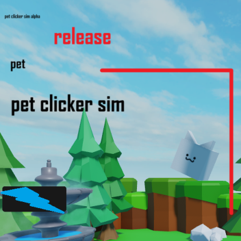 Thú cưng Clicker Sim!