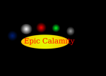 Epic Calamity