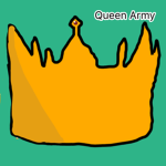 Queen Army~