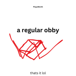 a regular obby