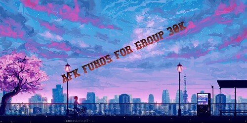 afk funds for group 30k