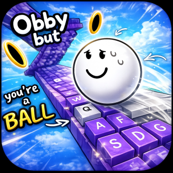 keyboard obby but you're a ball
