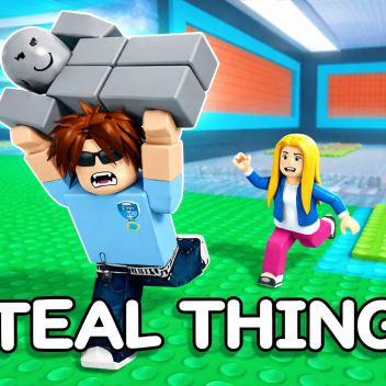 [NEW] Steal A Thing 🏃