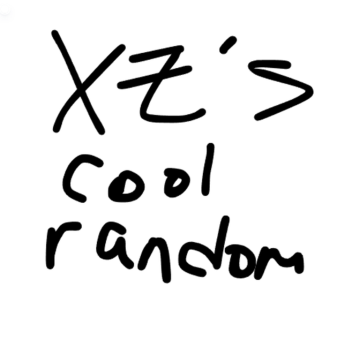XisterZeriu's very cool random game