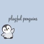 Playful Penguins
