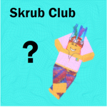Skrub Club