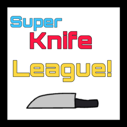 Super Knife League!