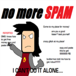 NO MORE SPAM!SPAM GETSYOU BANNED!