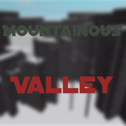 Mountainous Valley