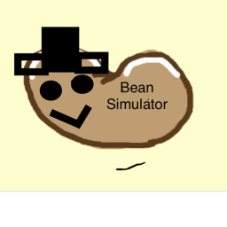 [Abandoned] Bean Simulator 🗿