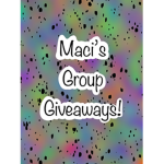 Maci’s giveaway group!