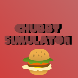 Chubby Simulator (Pre Alpha)