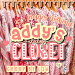 - addy's closet -