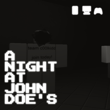 A Night At John Doe's