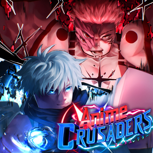 [🔴JJK UPD🔵] Anime Crusaders