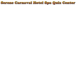 Serene Quiz center