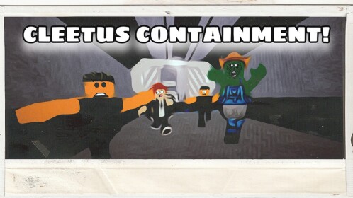 [Beta] Cleetus Containment Facility