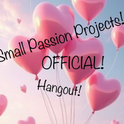 Small Passion Projects Hangout