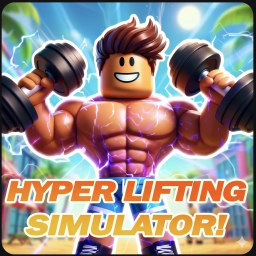 ⚡️Hyper Lifting Simulator