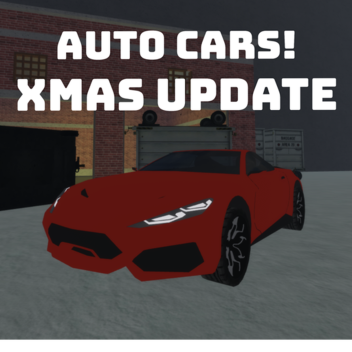 Auto Cars [XMAS UPDATE]