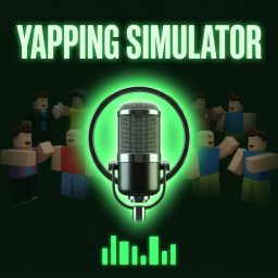 🗣️ Yapping Simulator 🎙️