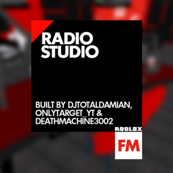 📻 Roblox FM - Radio Studio