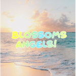 Blossom’s Angels!