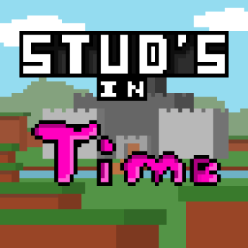 Studs In Time (Cancelled. . . esh)