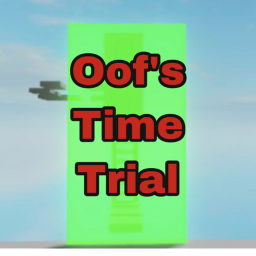 Oof's Time Trial(Remastered)