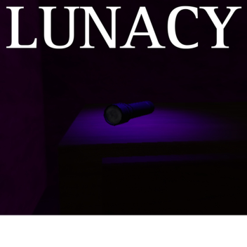 Lunacy