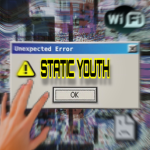 Static Youth
